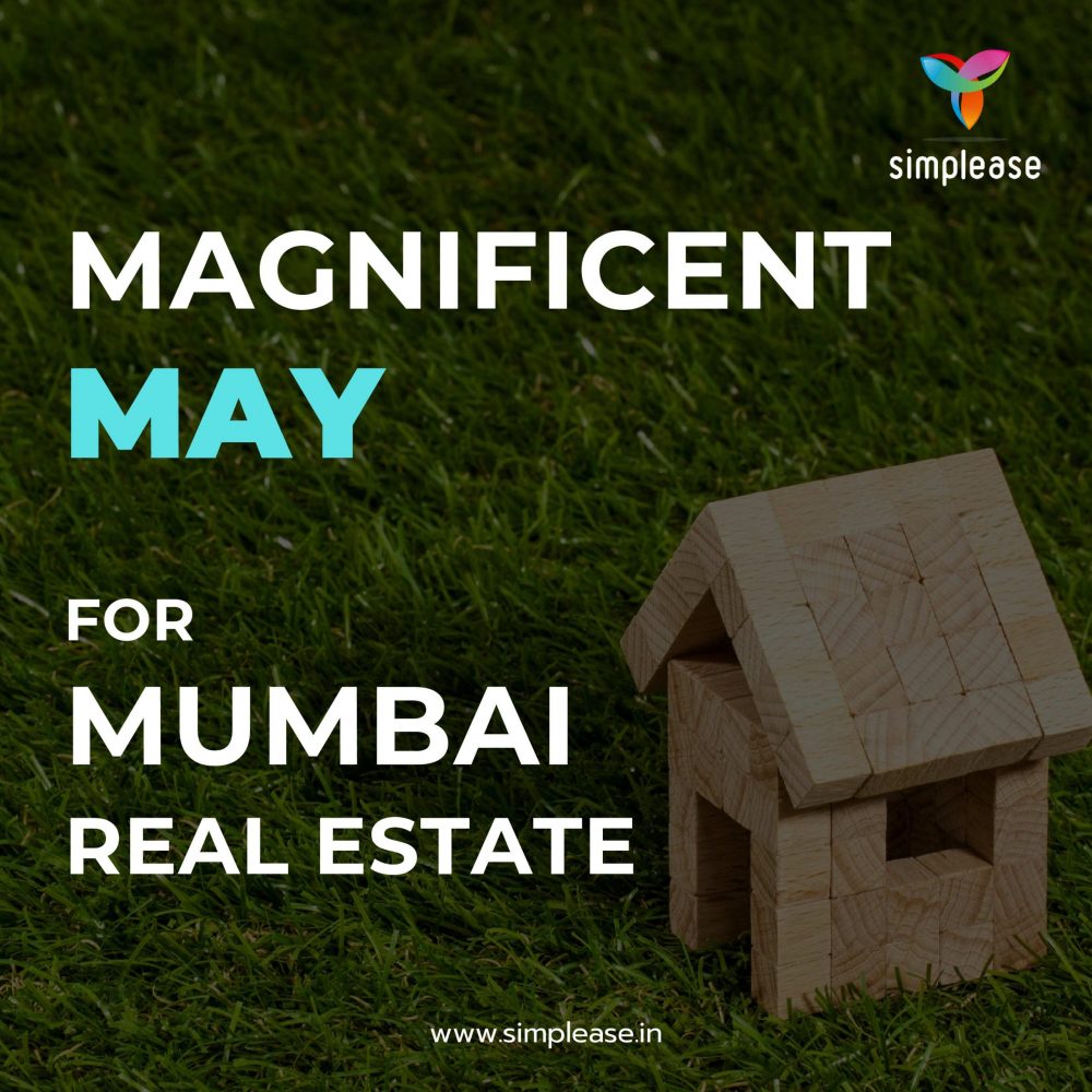 Magnificent May for Mumbai Real Estate